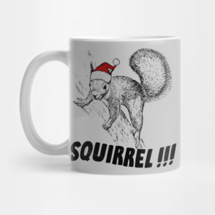 Squirrelllll!!! Mug