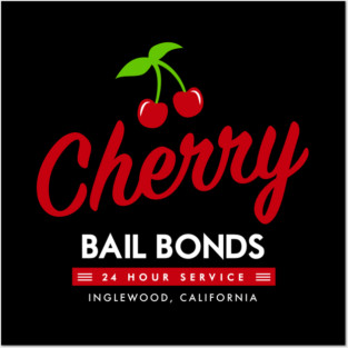 Cherry Bail Bonds Posters and Art