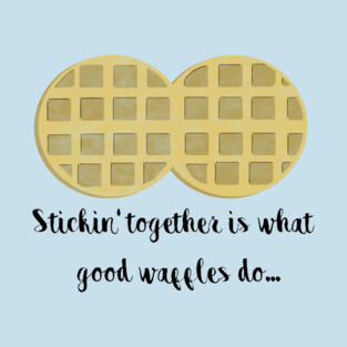 Good Waffles T-Shirt