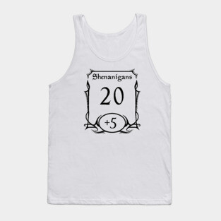 DnD Stat Shenanigans Tank Top