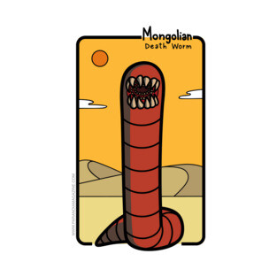The Mongolian Death Worm! T-Shirt