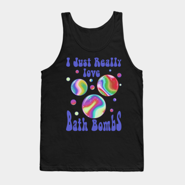 I Just Really Love Bath Bombs Retro Vintage 60’ & 70’s Tank Top by creative