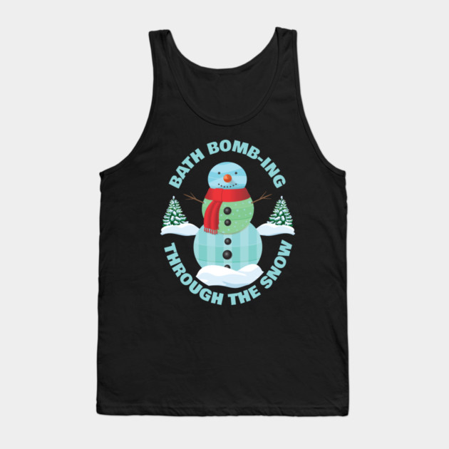 Bath bomb-ing Through The Snow Rustic Winter Tank Top by creative