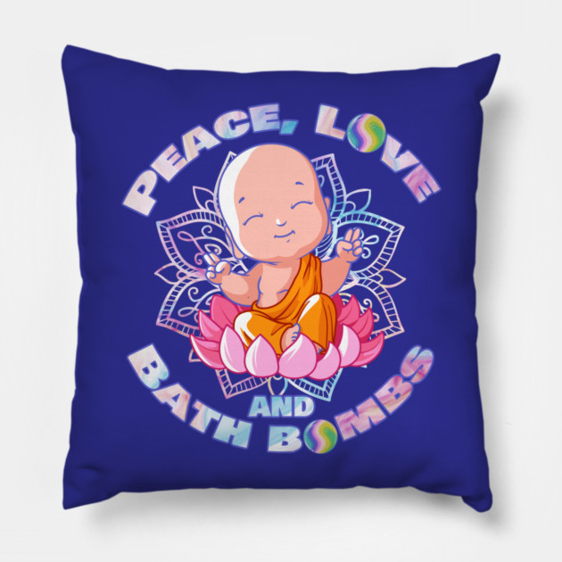 Peace, Love & Bath Bombs Happy Buddha Monk Pillow by creative
