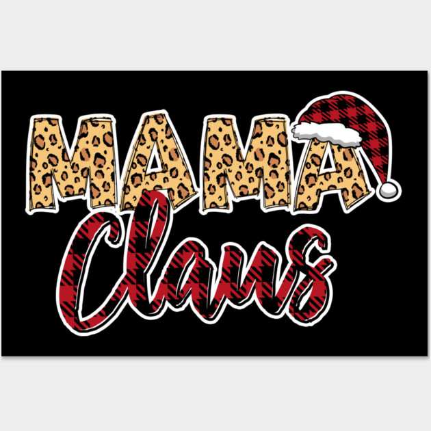 Mama Claus Red Plaid Santa Hat & Leopard Pattern Wall Art by creative