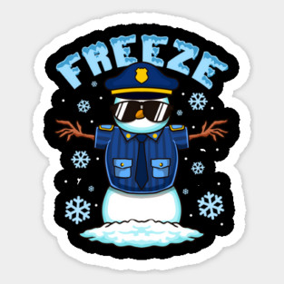 Freeze Police Snowman Hilarious Christmas Police Officer Sticker