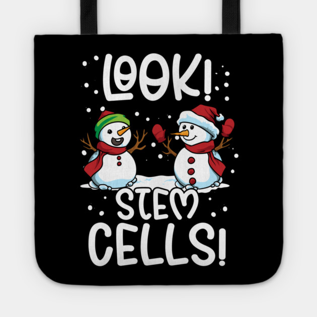 Look! Stem Cells! Hilarious Snowmen Biology Pun Tote by creative