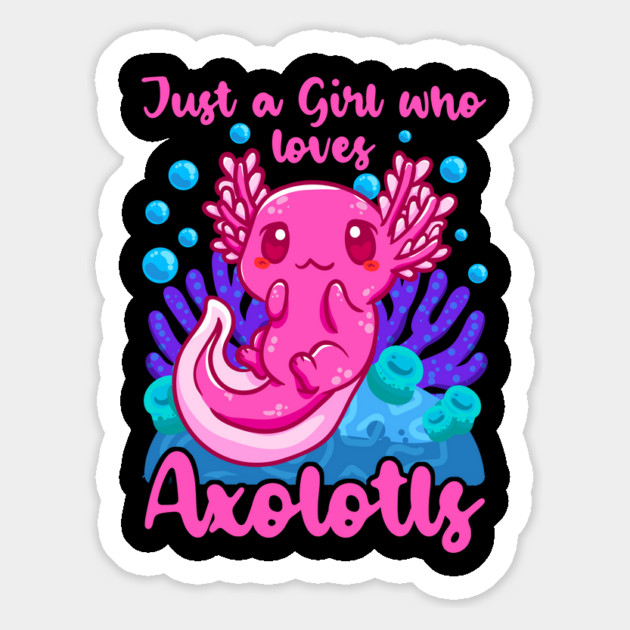 Just A Girl Who Loves Axolotls Funny Axolotl Lover Magnet by creative