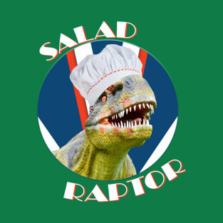 Salad Raptor T-Shirt