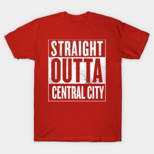 Straight Outta Central City T-Shirt