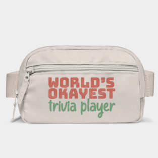 World's Okayest Trivia Player Bag