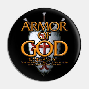 Armor Of God | Ephesians 6:11 Pin