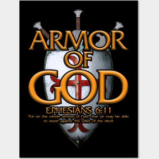Armor Of God | Ephesians 6:11 Posters and Art