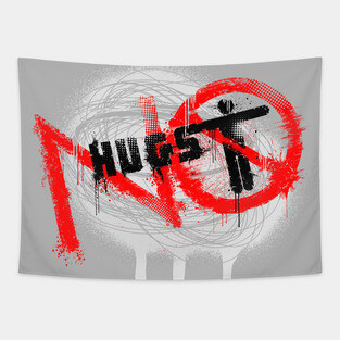 No Hugs Tapestry