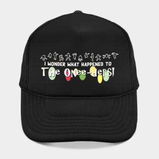 I wonder what happened to the oneders Hat