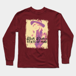 Beth Dutton State of Mind Long Sleeve T-Shirt