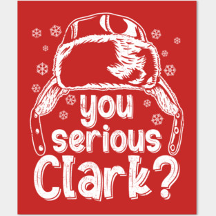 You Serious Clark? Posters and Art