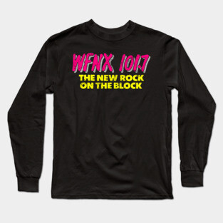 WFNX Boston / 80s Radio Station Long Sleeve T-Shirt