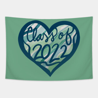 Class of 2022 Tapestry