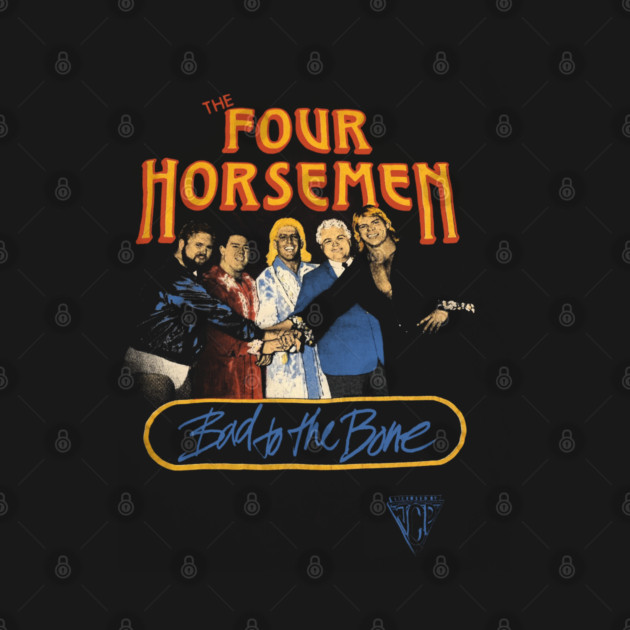 Four Horsemen Bad To The Bone by deadright