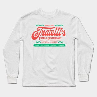Fratelli's Family Restaurant The Goonies 80s Oregon Long Sleeve T-Shirt