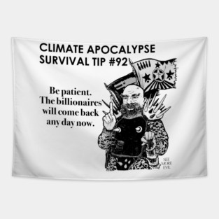 Climate Apocalypse Survival Tip #92 Tapestry