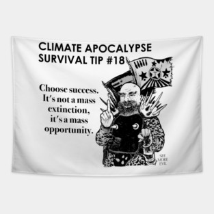 Climate Apocalypse Survival Tip #18 Tapestry