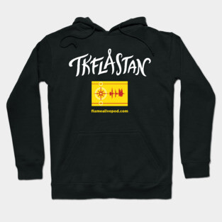 Keep the Flame Alive: TKFLASTAN flag Hoodie