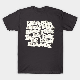 Experience is a cruel T-Shirt