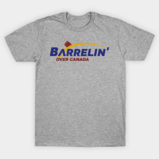 Barrelin' Over Canada - Epcot Soarin' Parody T-Shirt