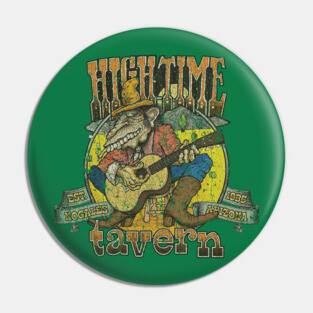 High Time Tavern 1935 Pin