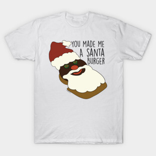 santa burger T-Shirt