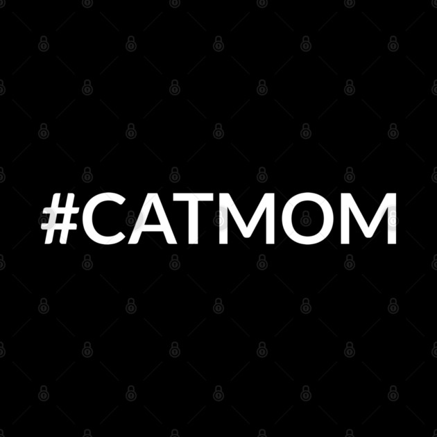 Catmom, Simple Text Design For Her by Lita-CF