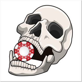 Skull with Poker chip Posters and Art
