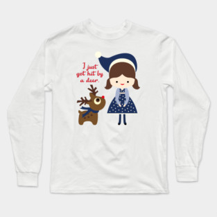 I just got hit by a deer - blue holiday edition Long Sleeve T-Shirt