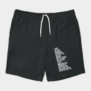 I Am Black, Woman, Beautiful. | African American | Black Lives | Black Women Matter Shorts