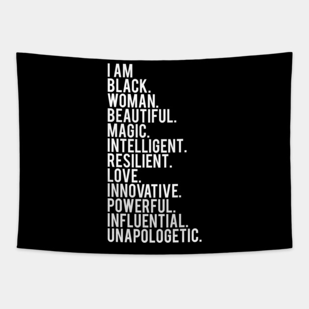 I Am Black, Woman, Beautiful. | African American | Black Lives | Black Women Matter Tapestry by UrbanLifeApparel
