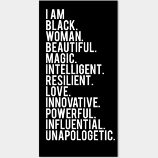 I Am Black, Woman, Beautiful. | African American | Black Lives | Black Women Matter Posters and Art
