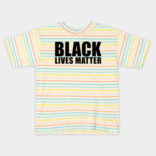 Black Lives Matter Political Protest T-Shirt Kids T-Shirt