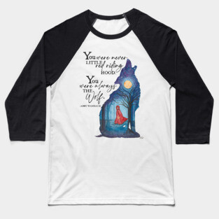 You Were Always the Wolf Baseball T-Shirt