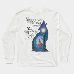 You Were Always the Wolf Long Sleeve T-Shirt