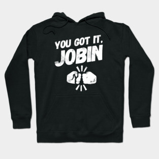 I don't know why I just said that Hoodie