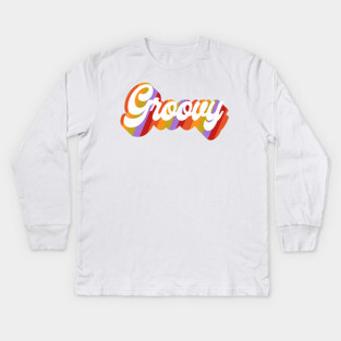 Groovy Text Kids Long Sleeve T-Shirt