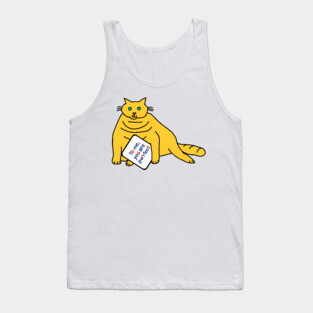 Perfect Chonk Cat Says You are Purrfect Tank Top