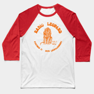 Radio Leopard / 70s Radio Station Baseball T-Shirt