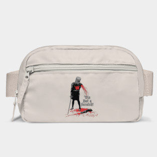 Tis But A Scratch Bag