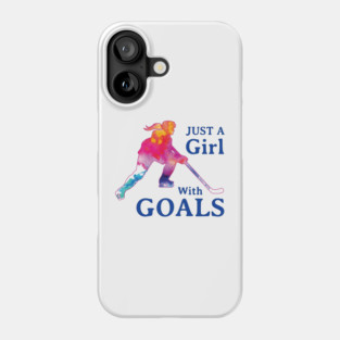 Just a Girl with Goals Hockey Phone Case