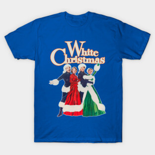 White Christmas 1954 Holiday Classic Movie - Vintage Christmas T-Shirt