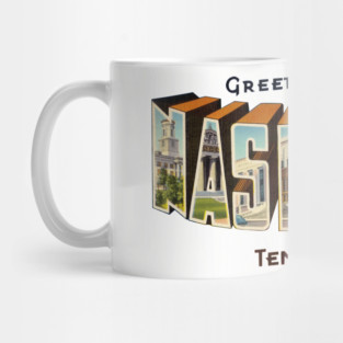 Greetings from Nashville Tennessee Mug