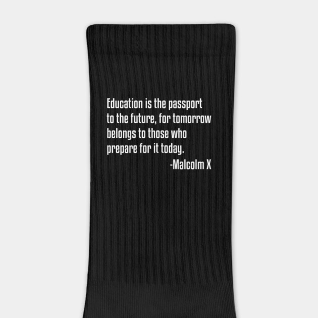 Education is the Passport Quote | Malcolm X | Black Lives | African American by UrbanLifeApparel